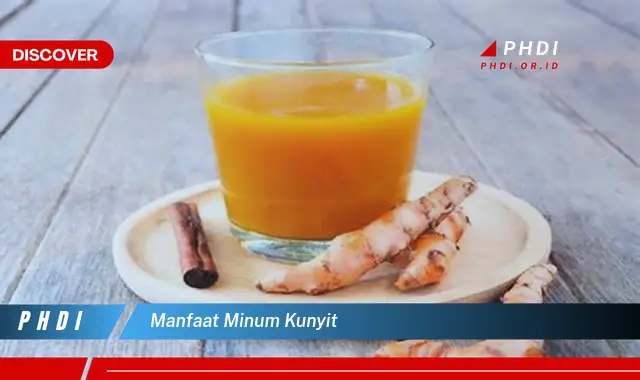 manfaat minum kunyit