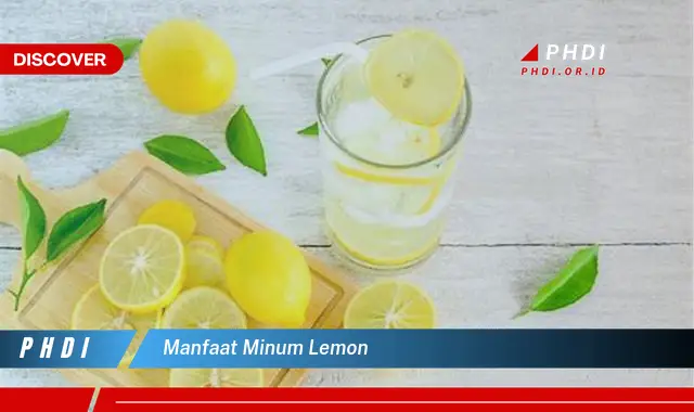 manfaat minum lemon