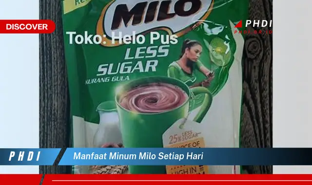 manfaat minum milo setiap hari