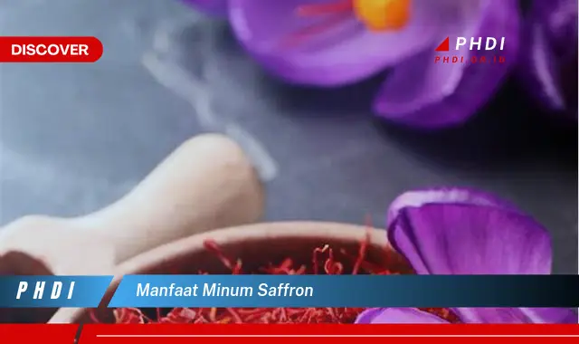 manfaat minum saffron