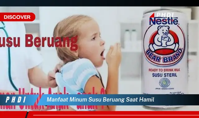 manfaat minum susu beruang saat hamil