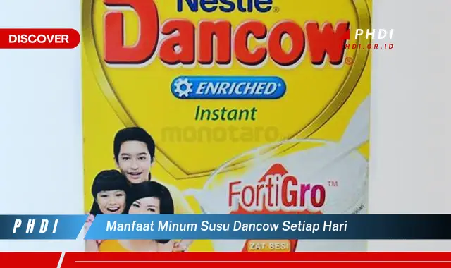 manfaat minum susu dancow setiap hari