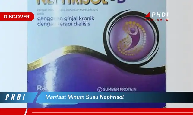 manfaat minum susu nephrisol