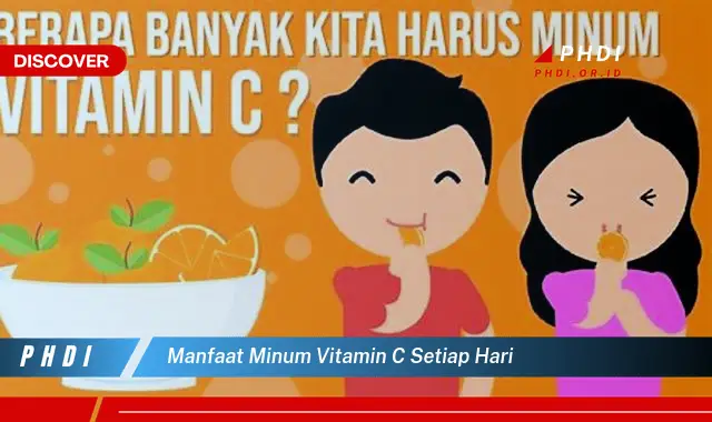 manfaat minum vitamin c setiap hari