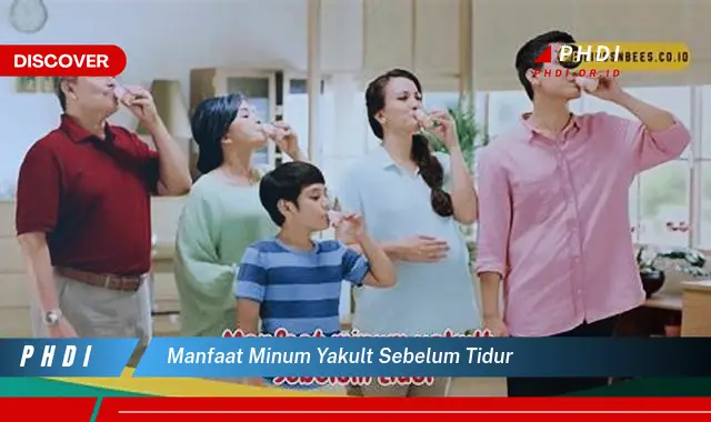 manfaat minum yakult sebelum tidur