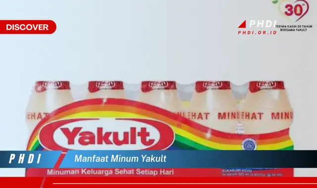 manfaat minum yakult