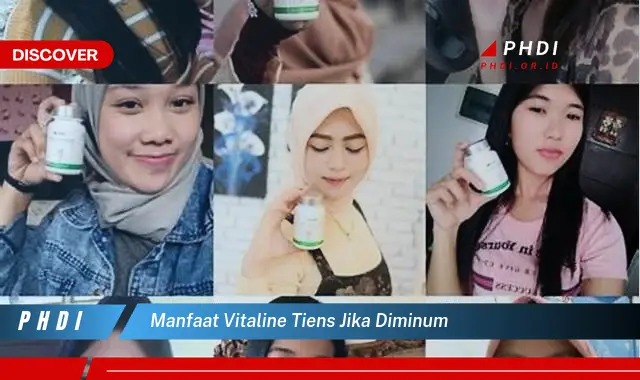 manfaat vitaline tiens jika diminum