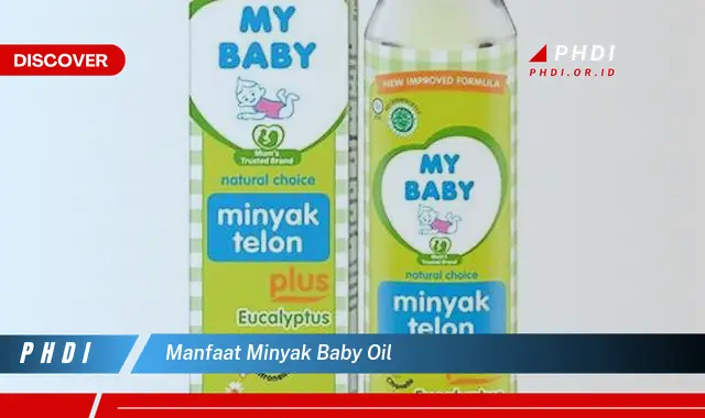 manfaat minyak baby oil