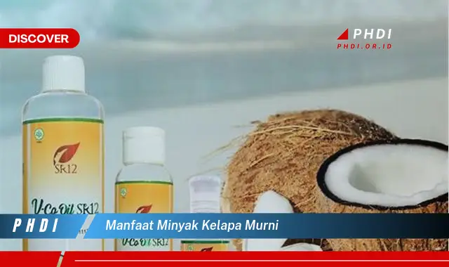 manfaat minyak kelapa murni