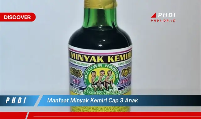 manfaat minyak kemiri cap 3 anak