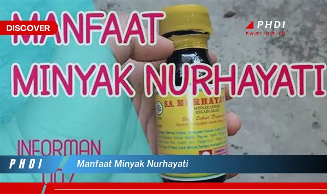 manfaat minyak nurhayati