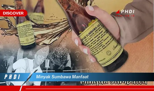 minyak sumbawa manfaat