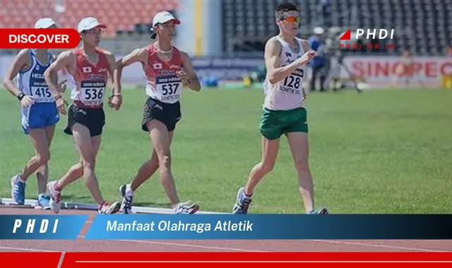 manfaat olahraga atletik