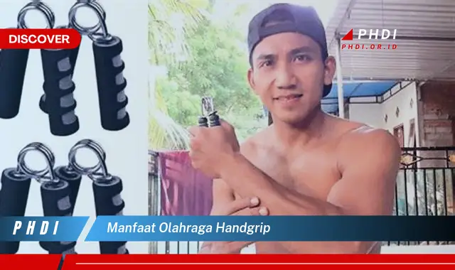 manfaat olahraga handgrip