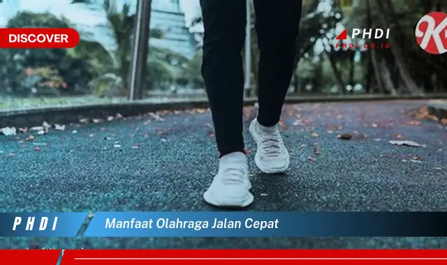 manfaat olahraga jalan cepat