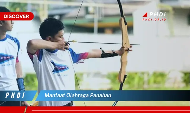 manfaat olahraga panahan