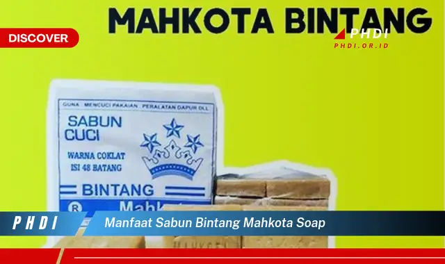 manfaat sabun bintang mahkota soap