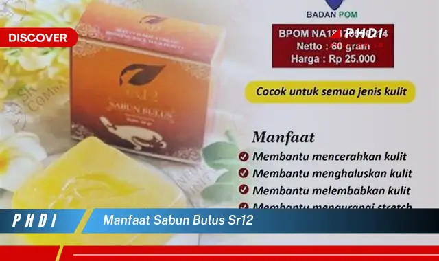 manfaat sabun bulus sr12