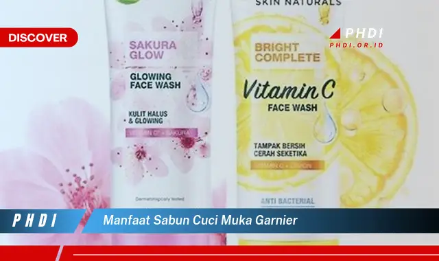 manfaat sabun cuci muka garnier