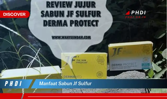 manfaat sabun jf sulfur