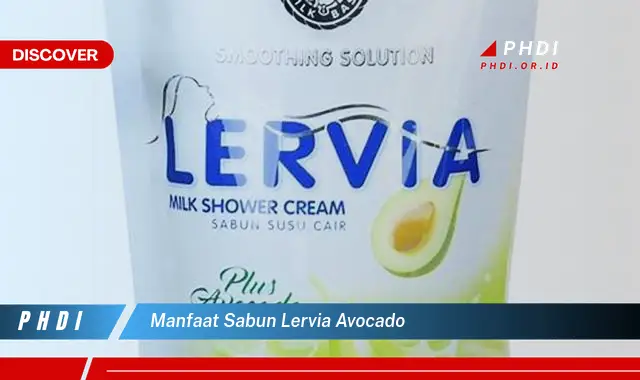 manfaat sabun lervia avocado