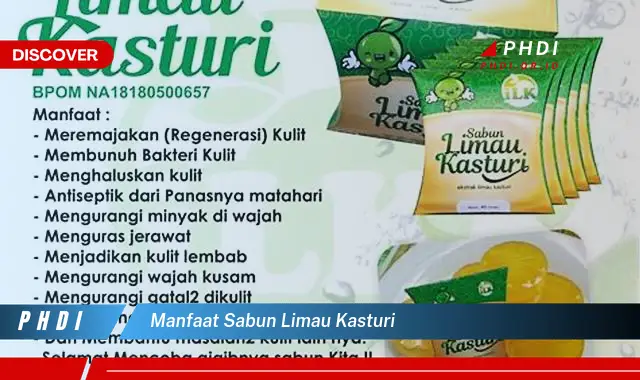 manfaat sabun limau kasturi