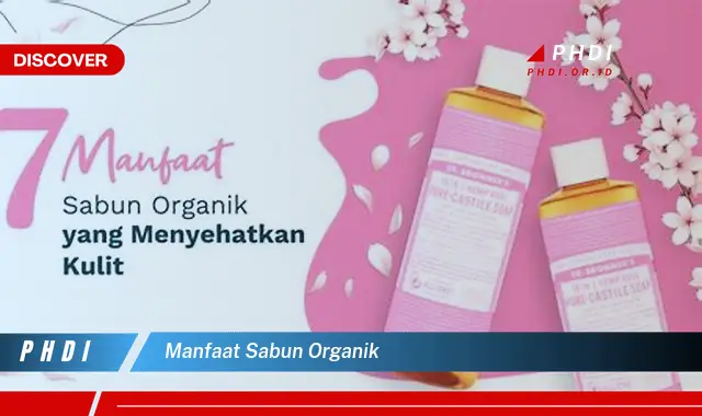 manfaat sabun organik