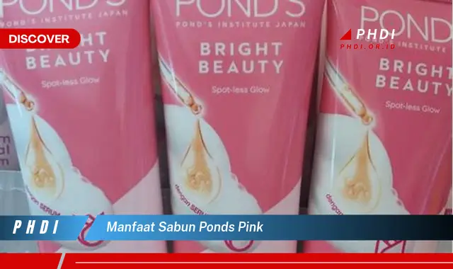 manfaat sabun ponds pink