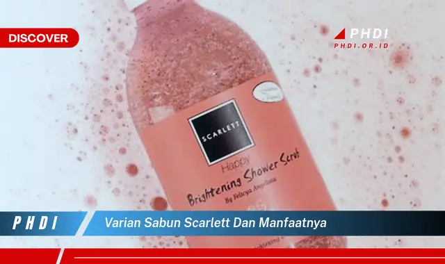 varian sabun scarlett dan manfaatnya