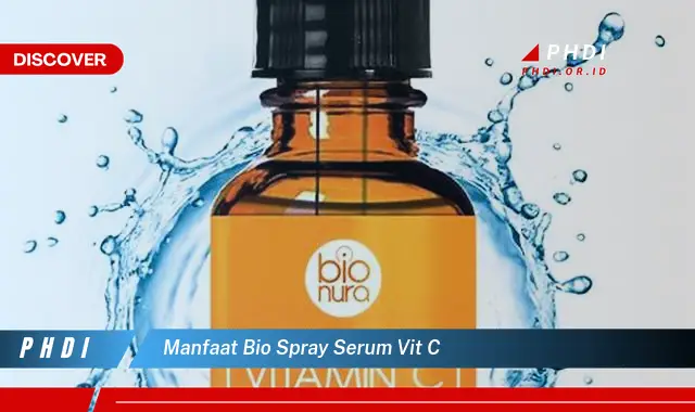 manfaat bio spray serum vit c