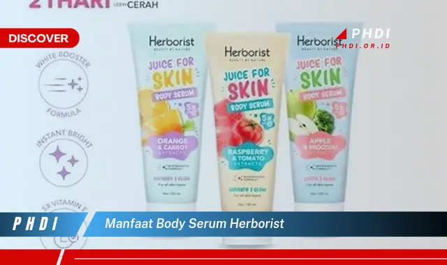 manfaat body serum herborist