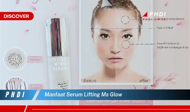 manfaat serum lifting ms glow