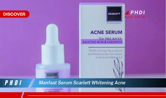 manfaat serum scarlett whitening acne