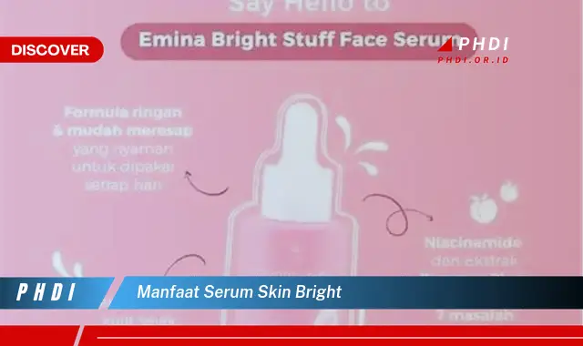 manfaat serum skin bright