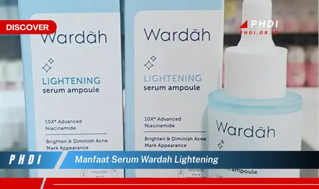 manfaat serum wardah lightening