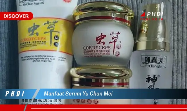 manfaat serum yu chun mei