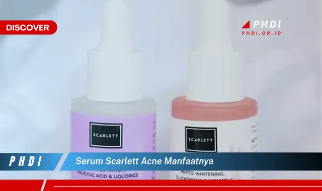 serum scarlett acne manfaatnya