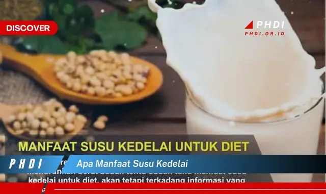 apa manfaat susu kedelai