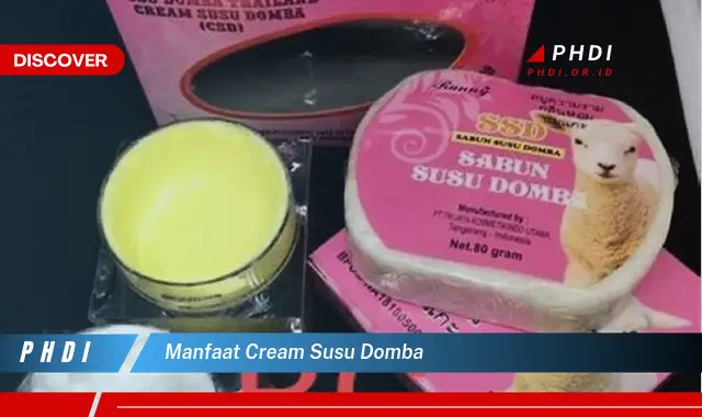 manfaat cream susu domba