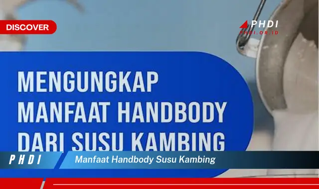 manfaat handbody susu kambing