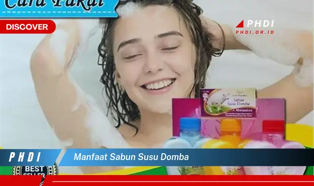 manfaat sabun susu domba