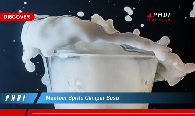 manfaat sprite campur susu