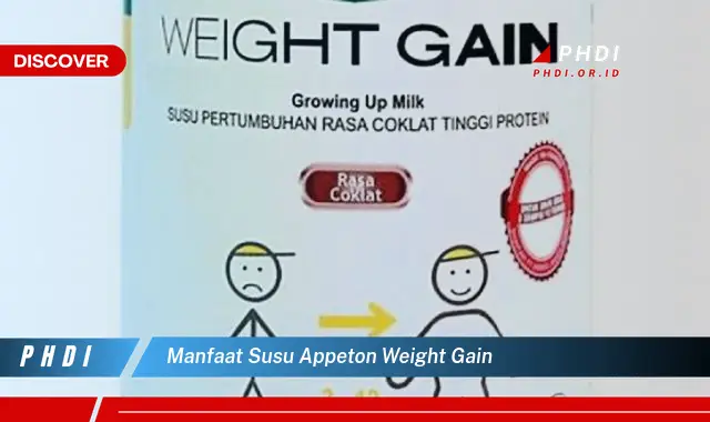 manfaat susu appeton weight gain