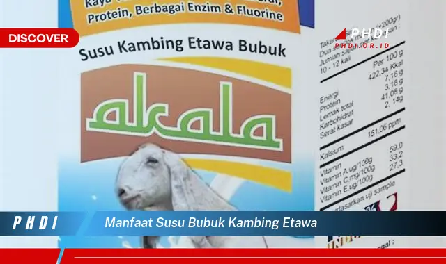 manfaat susu bubuk kambing etawa