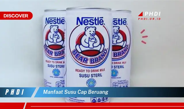 manfaat susu cap beruang