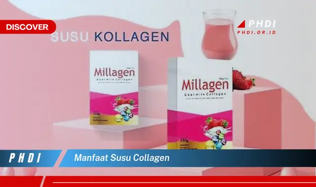 manfaat susu collagen