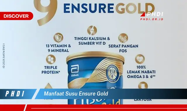 manfaat susu ensure gold