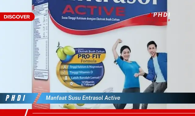 manfaat susu entrasol active