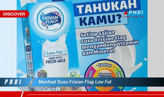 manfaat susu frisian flag low fat