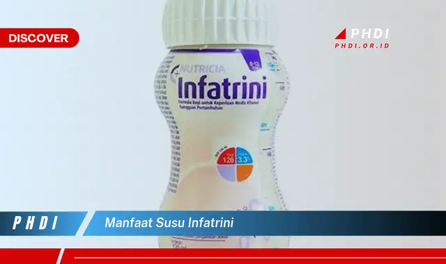 manfaat susu infatrini